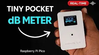 Raspberry Pi Pico Decibel Meter Using INMP441 (I2S Mic)