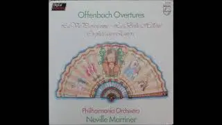 Jacques Offenbach : La P&eacute;richole, Overture to the op&eacute;ra bouffe (1868)
