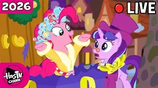 LIVE 🔴 New Year with My Little Pony! 🦄 Full Episodes ✨ HasTV Charm