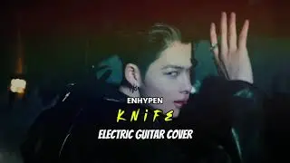 Knife &ndash; ENHYPEN (K-Pop) | Rock Electric Guitar Cover by Marc Umali Music