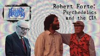 Robert Forte - Timothy Leary, Gordon Wasson, and the CIA's Psychedelic Agenda - BDP Clips