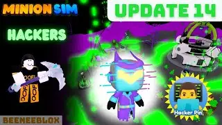 *HACKERS UPDATE 14* | Minion Simulator (Roblox)