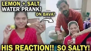Lemon 🍋 and salt 🧂 water prank on bava  in Telugu 😂full unlimited fun #viral #prank #saltwater