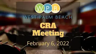 Community Redevelopment Agency - Feb 06 2023