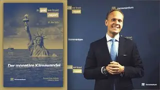 Der monet&auml;re Klimawandel | In Gold We Trust Report 2021