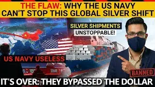 The Flaw: Why The US Navy Can&rsquo;t Stop This Global Silver Shift