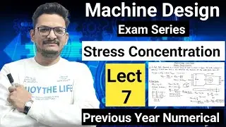 Stress Concentration Numerical II Previous Year aktu Problem II Machine Design II 