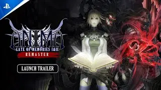 Anima Gate of Memories I & II Remaster | Трейлер запуска | PS5