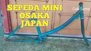 REVIEW SEPEDA TERBARU,SEPEDA MINI,OSAKA JAPAN CLASSIC DAN VINTAGE