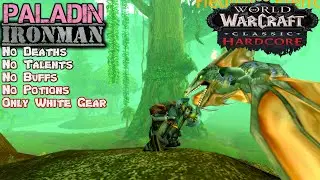 The Ironman Challenge - Dwarf Paladin - Classic Warcraft - Ep.138