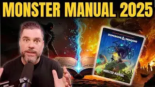 🔥MONSTER MANUAL 2025: Evolution&hellip; or has it lost its magic?