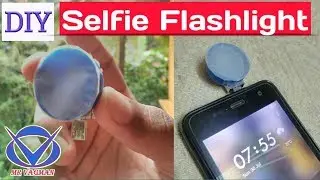 How To Make A Selfie Flashlight At Home | DIY | Easy