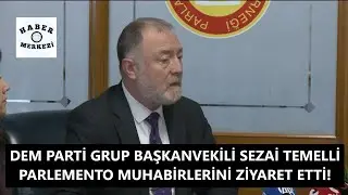 DEM Parti Grup Başkanvekili Sezai Temelli, Parlamento Muhabirleri Derneği’ni ziyaret etti!