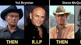 THE MAGNIFICENT SEVEN 1960 Cast THEN AND NOW 2025, All the cast members died tragically!!