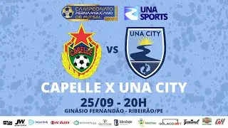 Capelle x Una City (2&ordf; Tempo) - Pernambucano de Futsal - 5&ordf; Rodada
