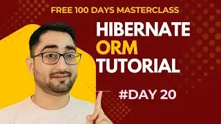 [DAY 20] HINDI Hibernate Tutorial in Hindi | ORM vs JDBC | JPA Explained | Complete Hibernate CRUD