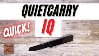 Quietcarry IQ Pocketknife. Fablades Quick Review