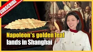 Gold Leaf from Napoleon's Crown on Display in Shanghai, China