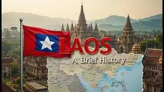 Laos - A Brief History in 5 Minutes