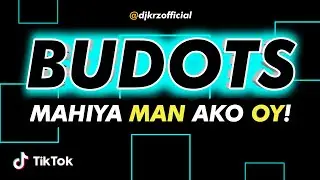 KRZ | BUDOTS Sir ( BUDOTS DANCE ) Tiktok 2022