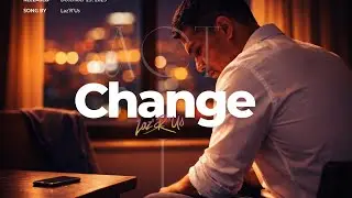 Laz'R'Us - Change from the album, 'Act I' | Lyrics Video