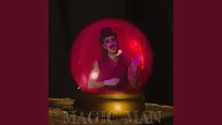 MAGIC MAN