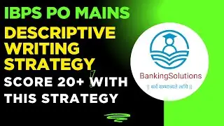IBPS PO 2025 Descriptive Test Strategy | Essay + Comprehension