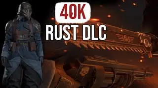 Rust 40k DLC Quick Item showcase