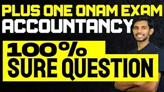 Plus One Accountancy | 100% Sure Questions | Eduport