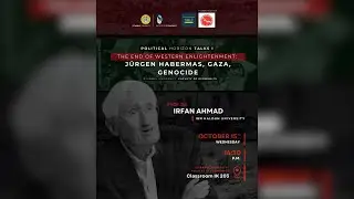 POLITICAL HORIZON TALKS 1 l THE END OF WESTERN ENLIGHTENMENT:JÜRGEN HABERMAS, GAZA, GENOCIDE