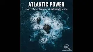 Atlantic Power: Heavy Waves Crashing at Ribeira da Janela - TravelersViajeros.com