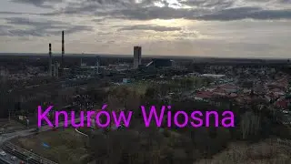 Knurów Wiosną