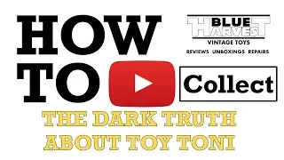 COME COLLEZIONARE: L'OSCURA VERIT&Agrave; DELLO SCANDALO TOY TONI