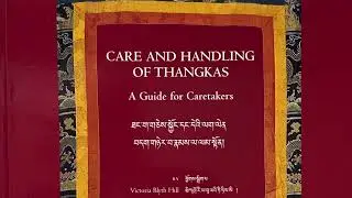 Book Review: Care and Handling of Thangkas: A Guide for Caretakers