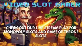 Monopoly Slots & Game of Thrones Slot Gameplay Live | Mobile Casino Fun 🎰