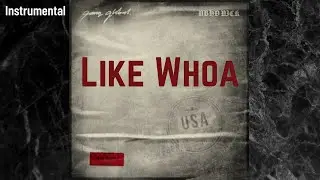 Like Whoa - NBHD NICK (Instrumental Version)