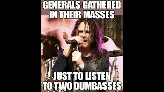 Стрим. Generals gathered in their masses, just to listen to dumbasses...