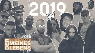 Deutschrap 2019: JAHRESR&Uuml;CKLICK! | #BestePodcast Ep. 066