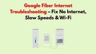 Устранение неполадок с интернетом Google Fiber &ndash; решение проблем с отсутствием интернета, низкой ...