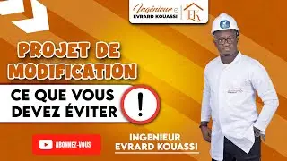 PROJET DE MODIFICATION : Ce que vous devez éviter !