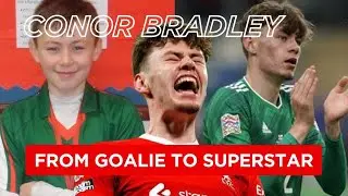 Conor Bradley's journey from goalie to superstar at Liverpool