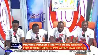 PPT - PROMISE PRAYER TIME is live with Daddy Asiamah || (SUPERNATURAL - DAY 3) 04/02/2026