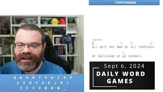 Cryptogram and other Daily Wordle-like games! - Sept 6, 2024