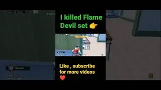 🔥I killed Flame Devil Set in Bgmi - #bgmi #viral #shorts #pubgmobile #viralshorts