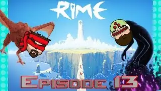 The Tree of Ick - RiME - Ep 13 - Let&rsquo;s Play - Blind Indie Gaming