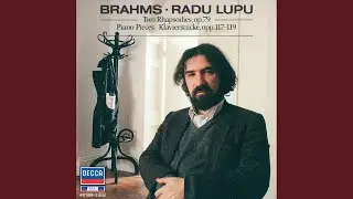 Brahms: 3 Intermezzi, Op. 117: No. 2 in B-Flat Minor. Andante non troppo e con molto espressione