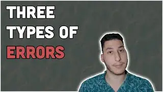 Different Types of Errors in Programming