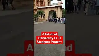 Allahabad University LLB Students Protest// Allahabad University LLB entrence exam