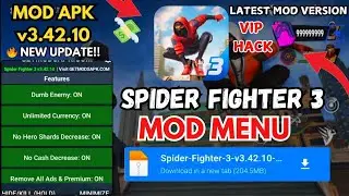 NEW‼️Spider Fighter 3 MOD MENU v3.42.10 For Android 2025!! 🔥 | Download Link (100% Working!)