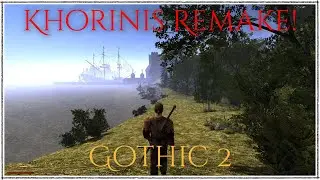 Gothic 2 Khorinis Remake - L'Hiver Edition Mod Part 2